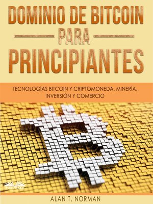 cover image of Dominio de Bitcoin Para Principiantes